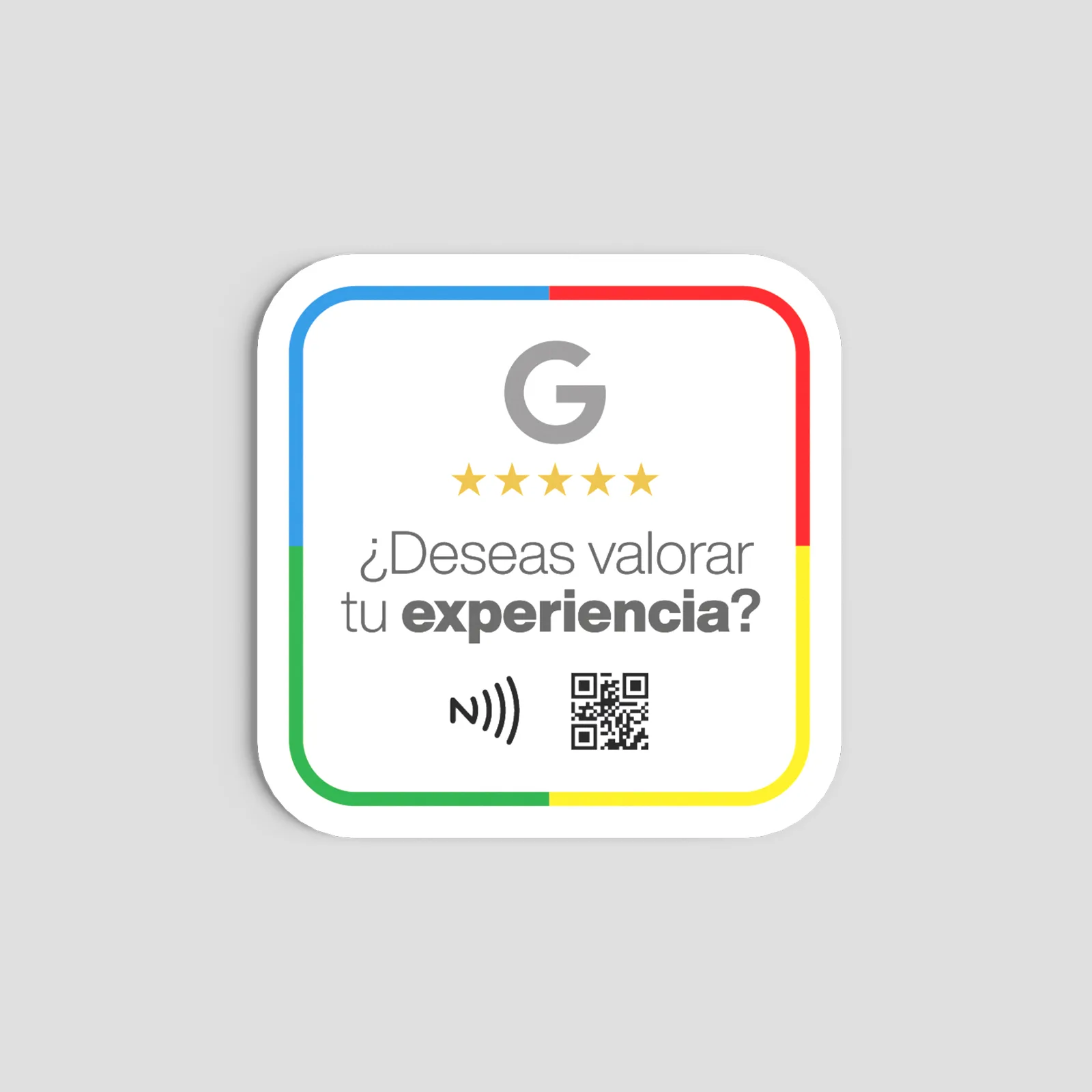 Placa de metacrilato con el marco de colores de Google, el QR y el símbolo NFC para pedir reseñas